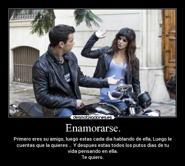 Enamorarse. - 