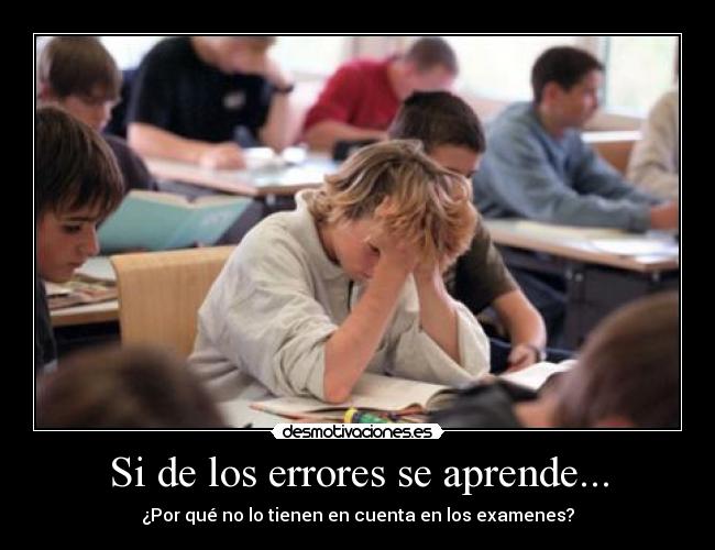 Si de los errores se aprende... - 
