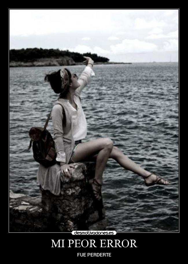 carteles peor error desmotivaciones