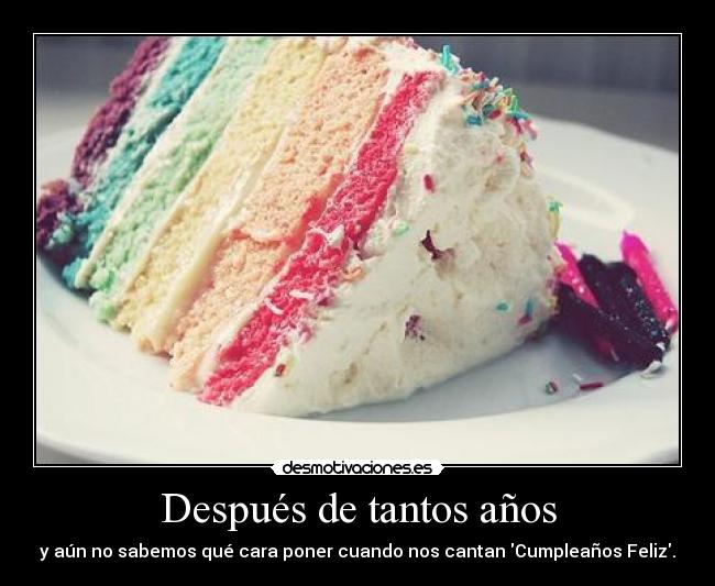 Después de tantos años -