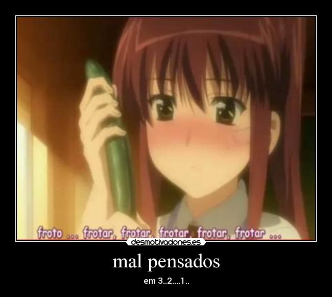 carteles anime ecchi frotar desmotivaciones