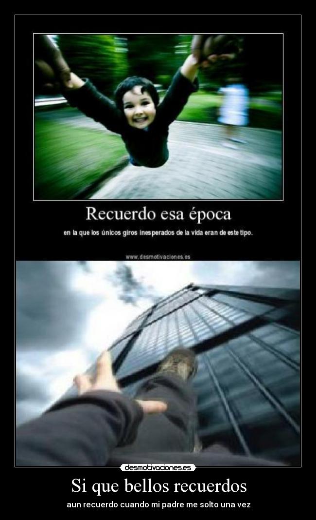 Si que bellos recuerdos - 