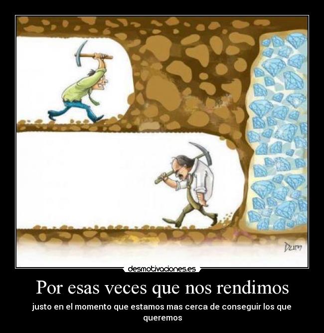 carteles por esas veces desmotivaciones