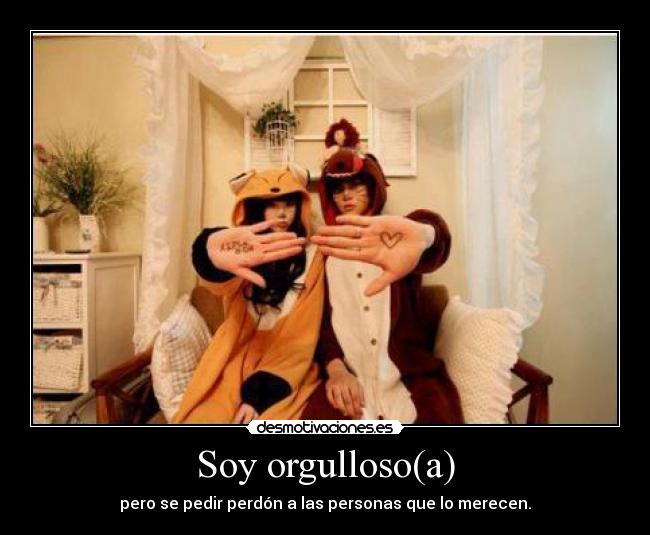 Soy orgulloso(a) -