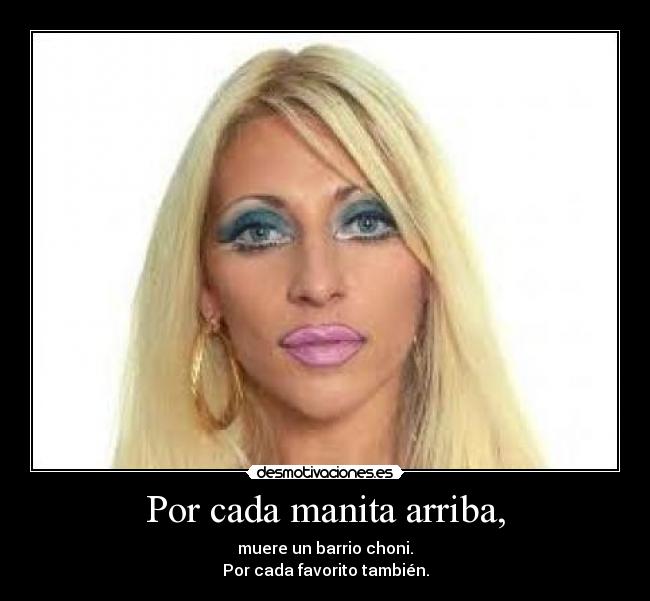 Por cada manita arriba, - 