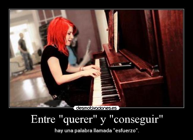 Entre querer y conseguir - 