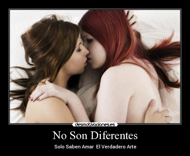 No Son Diferentes - Solo Saben Amar  El Verdadero Arte