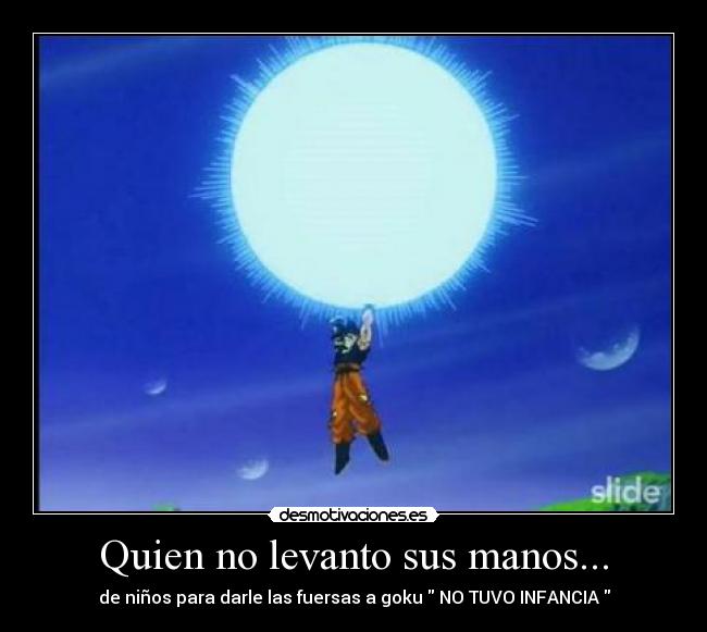 Quien no levanto sus manos... - 