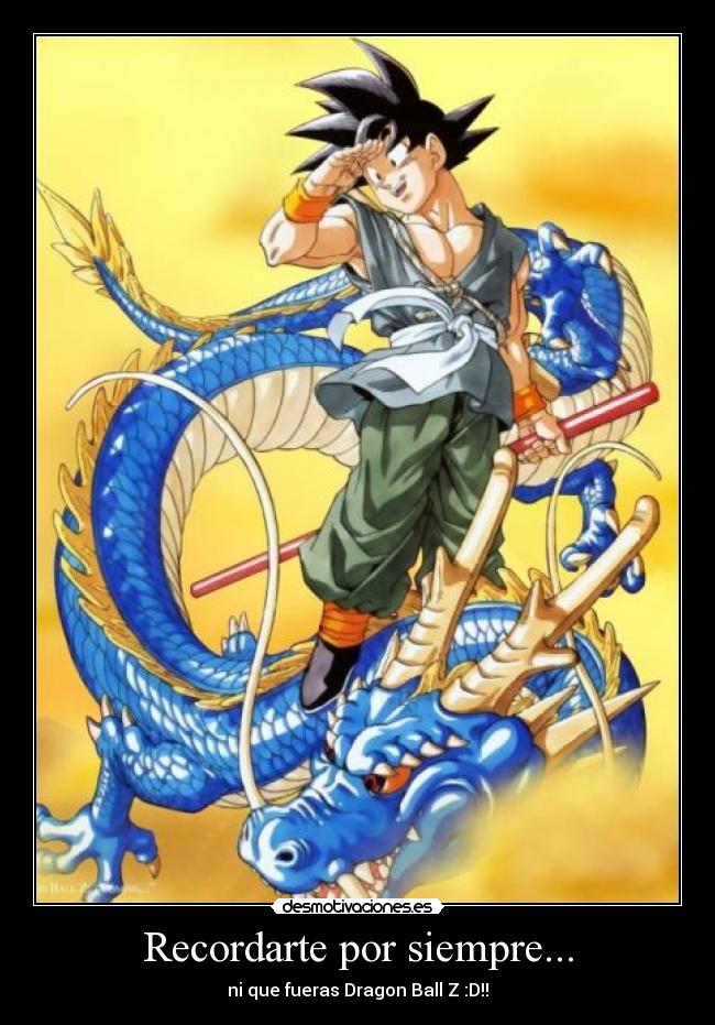 Recordarte por siempre... -