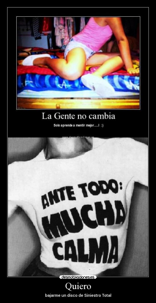 Quiero - bajarme un disco de Siniestro Total