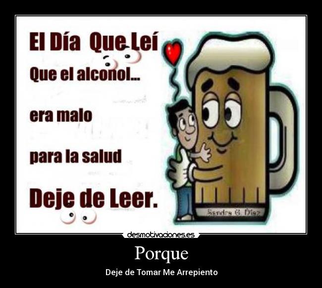 Porque - Deje de Tomar Me Arrepiento