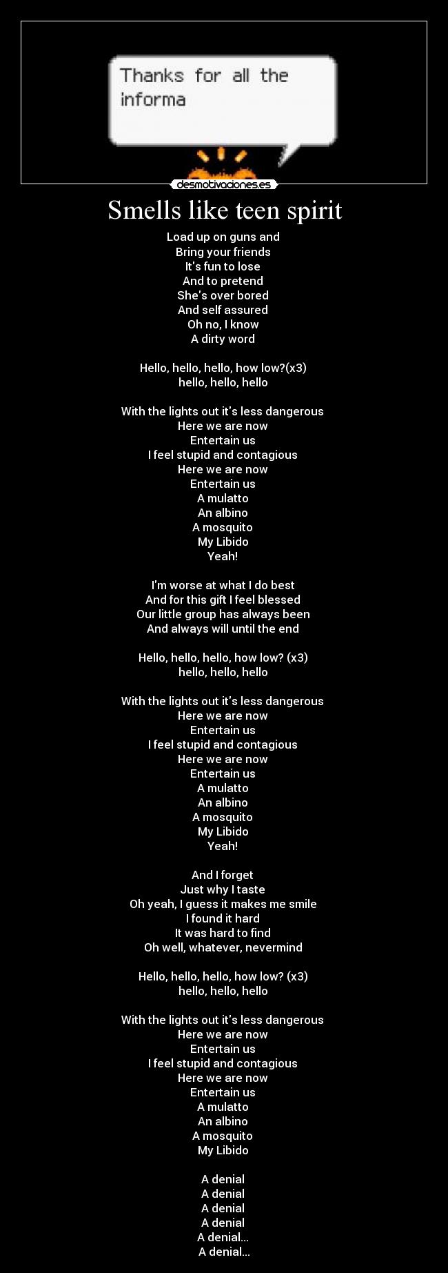 Smells like teen spirit -