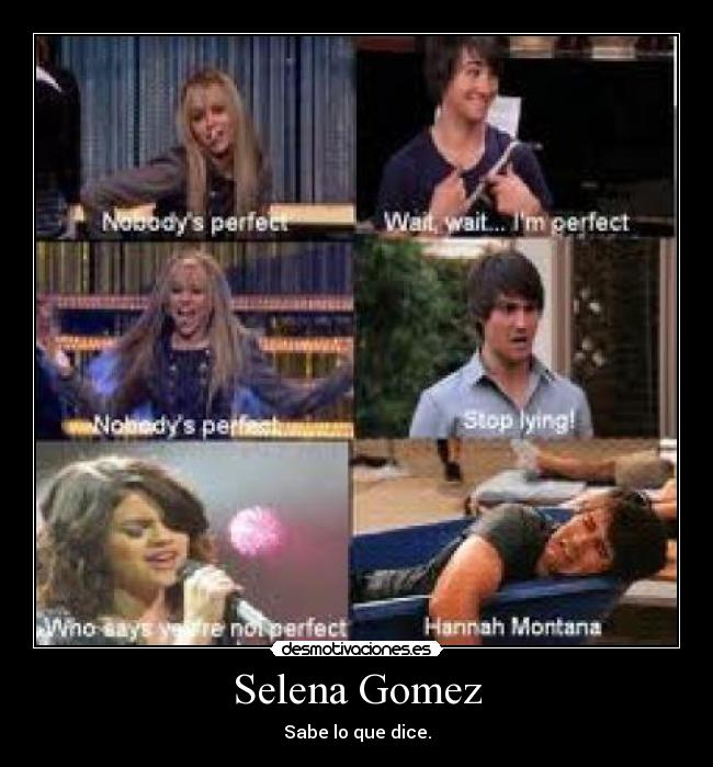 Selena Gomez - Sabe lo que dice.