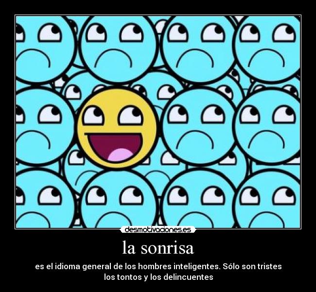 la sonrisa -