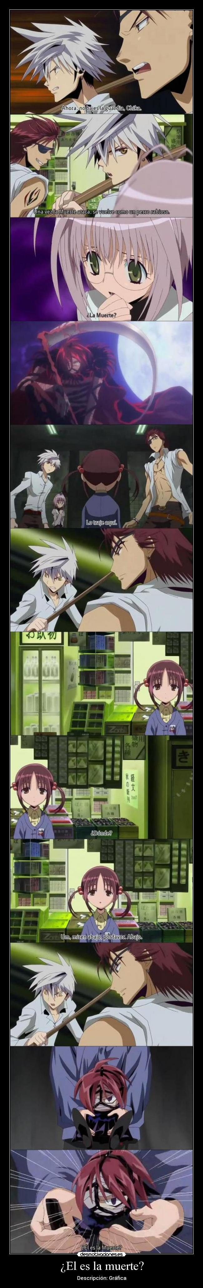 ¿El es la muerte? -