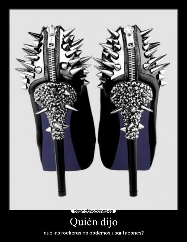 carteles rock heels chicas fashion desmotivaciones
