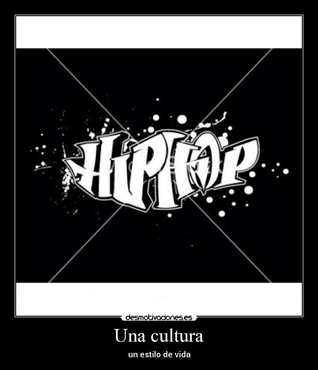Una cultura - un estilo de vida