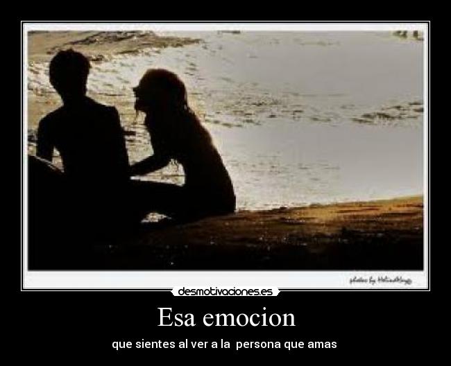 Esa emocion - 