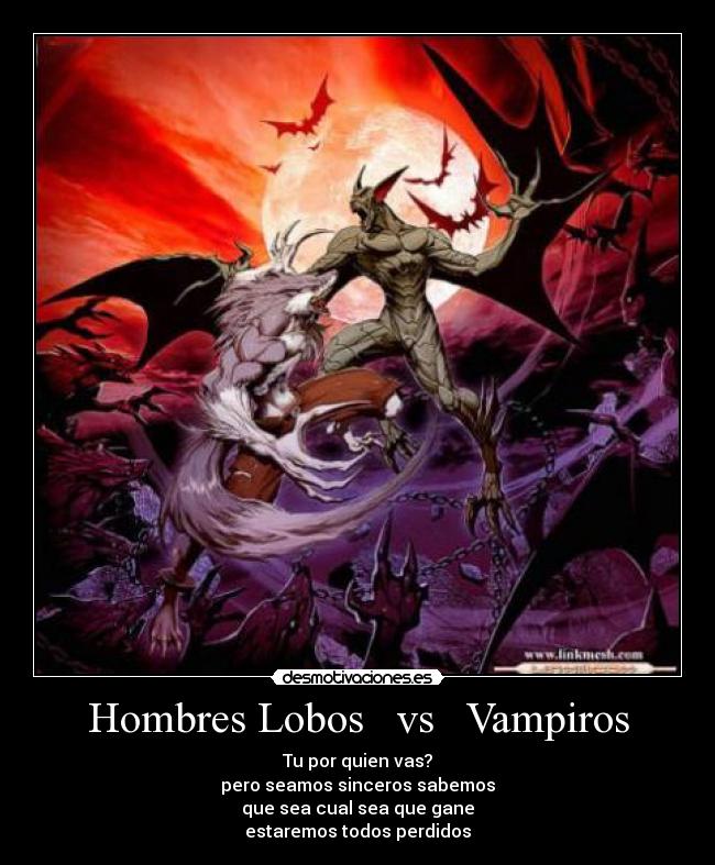 Hombres Lobos vs Vampiros -