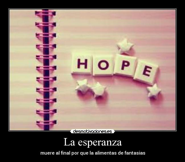 La esperanza - 