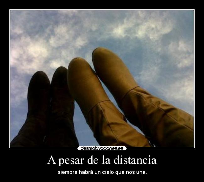 A pesar de la distancia - 