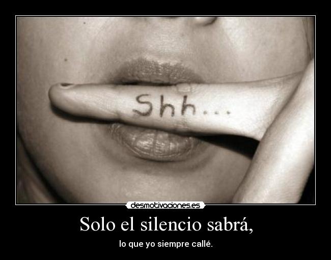 carteles silencio juan leon15 desmotivaciones