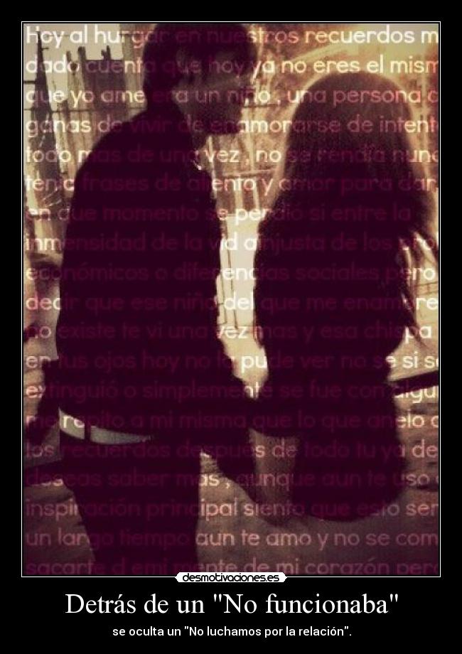 Detrás de un No funcionaba - se oculta un No luchamos por la relación.