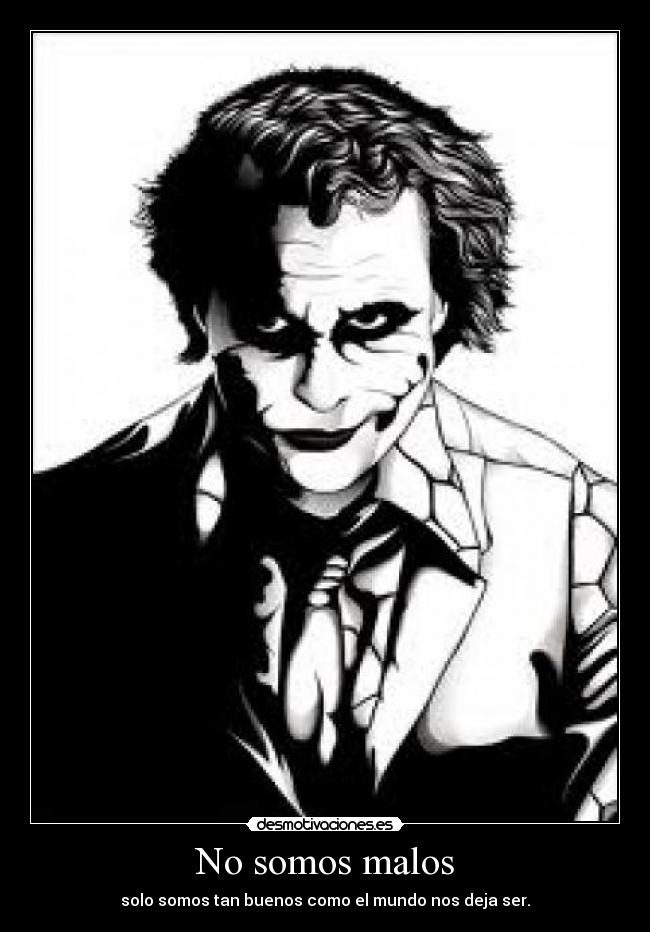 No somos malos - 