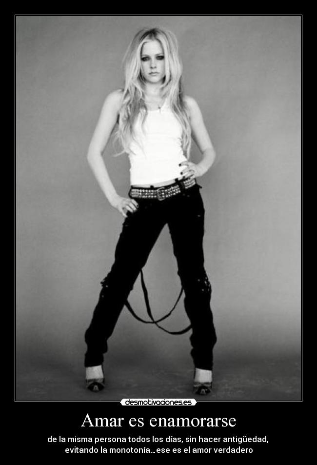 Amar es enamorarse - de la misma persona todos los días, sin hacer antigüedad,
evitando la monotonía…ese es el amor verdadero