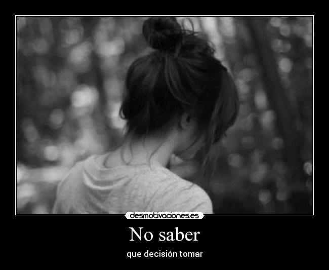No saber -