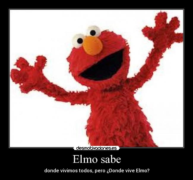 Elmo sabe - donde vivimos todos, pero ¿Donde vive Elmo?