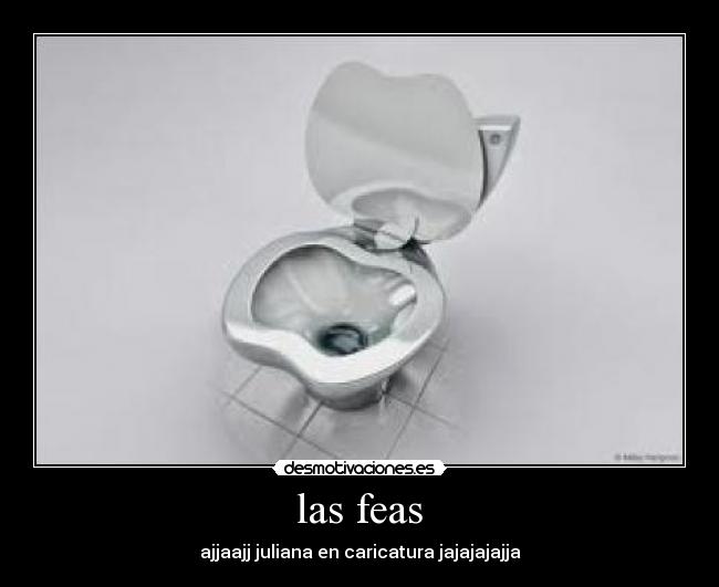 las feas -
