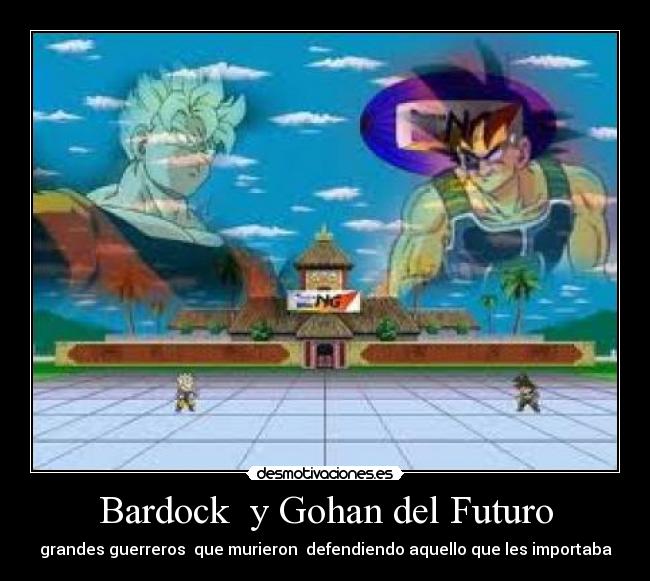 Bardock y Gohan del Futuro -