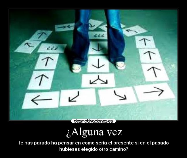 ¿Alguna vez -