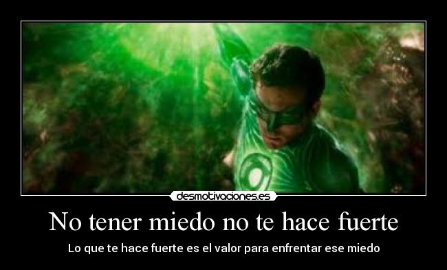 carteles miedo valor desmotivaciones