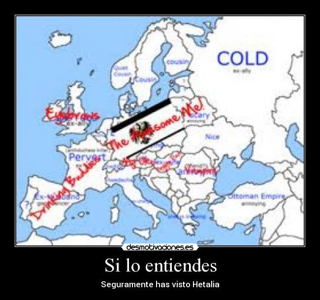 Si lo entiendes - Seguramente has visto Hetalia