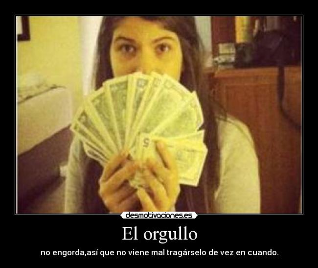 El orgullo - 