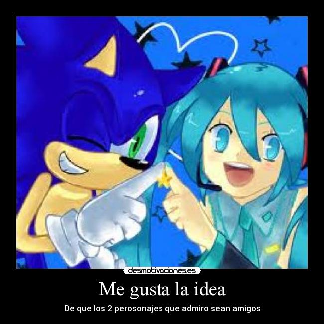 Me gusta la idea -
