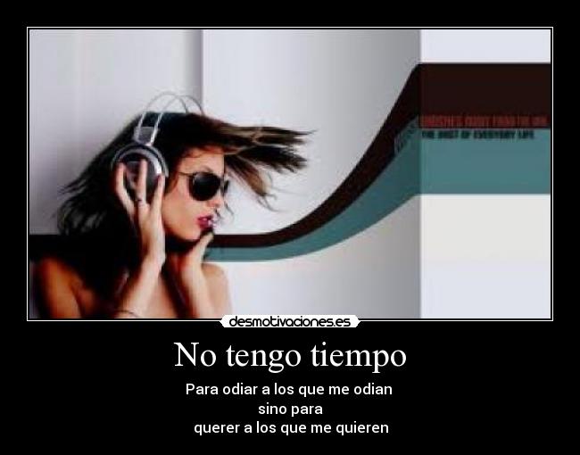 No tengo tiempo -