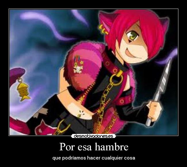 Por esa hambre - 