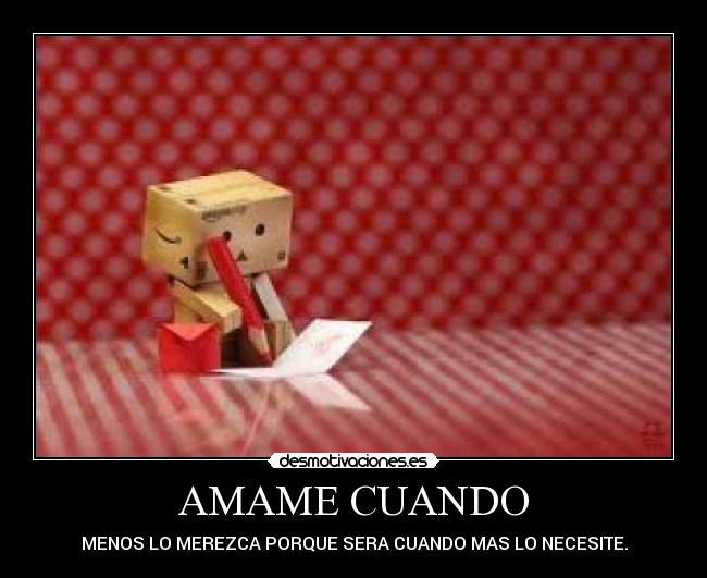 carteles amame desmotivaciones