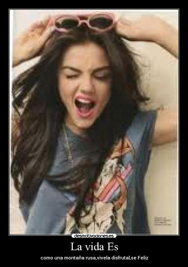 La vida Es - 