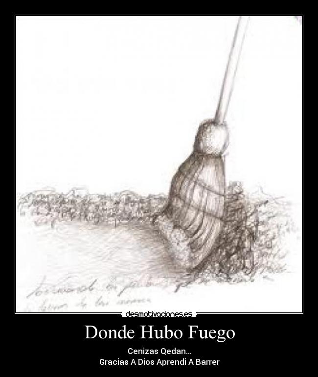 Donde Hubo Fuego -