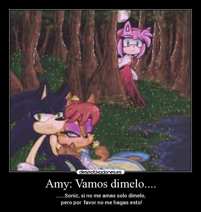 Amy: Vamos dimelo.... - 