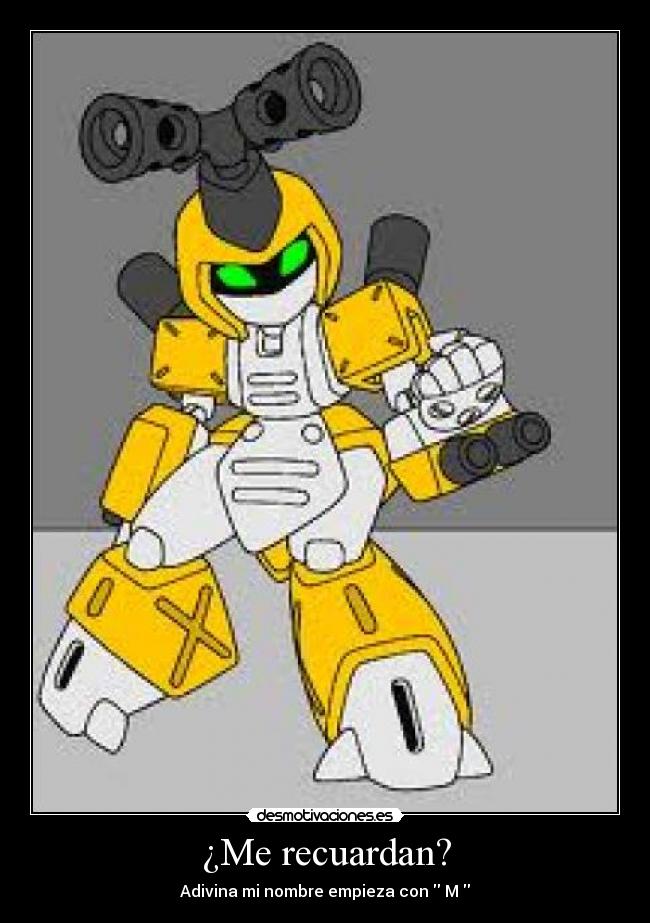 ¿Me recuardan? - 