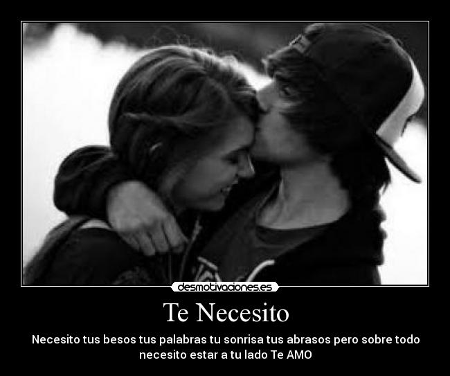 Te Necesito - 