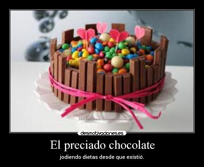 El preciado chocolate - 