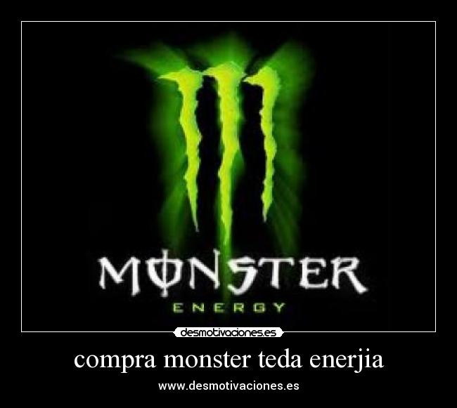 compra monster teda enerjia -