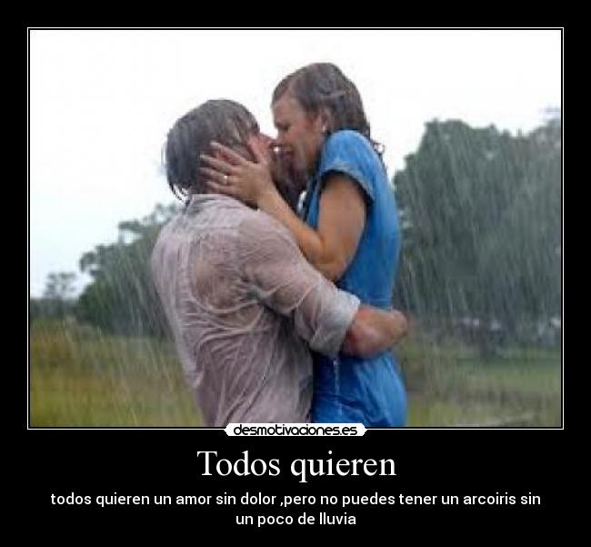 Todos quieren -