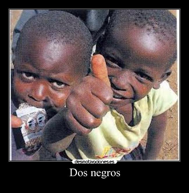 Dos negros - 